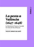 La pesta a València, 1647-1648
