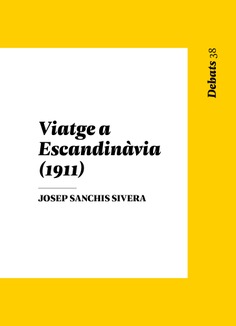 Viatge a Escandinàvia. 1911