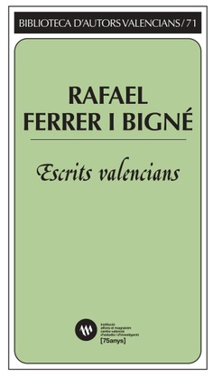 Rafael Ferrer i Bigné. Escrits valencians