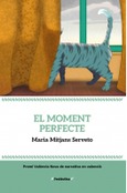 El moment perfecte