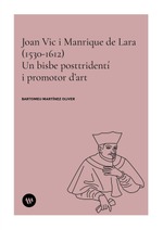 Joan Vic i Manrique de Lara (1530-1612)