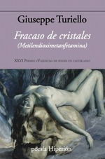 Fracaso de cristales (Metilendioximetanfetamina)