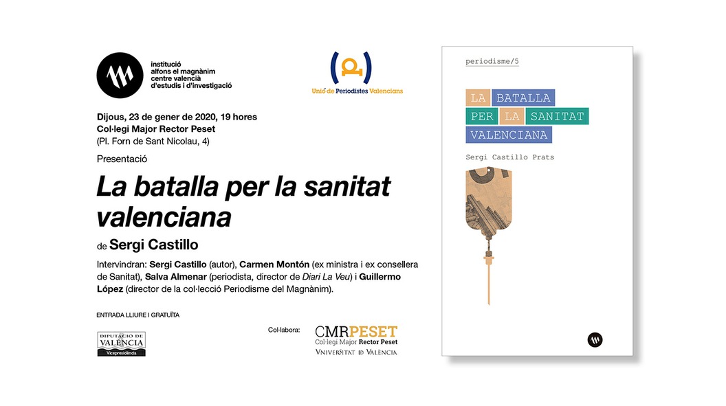 "La batalla per la sanitat valenciana" o com fer un gran negoci amb la sanitat pública