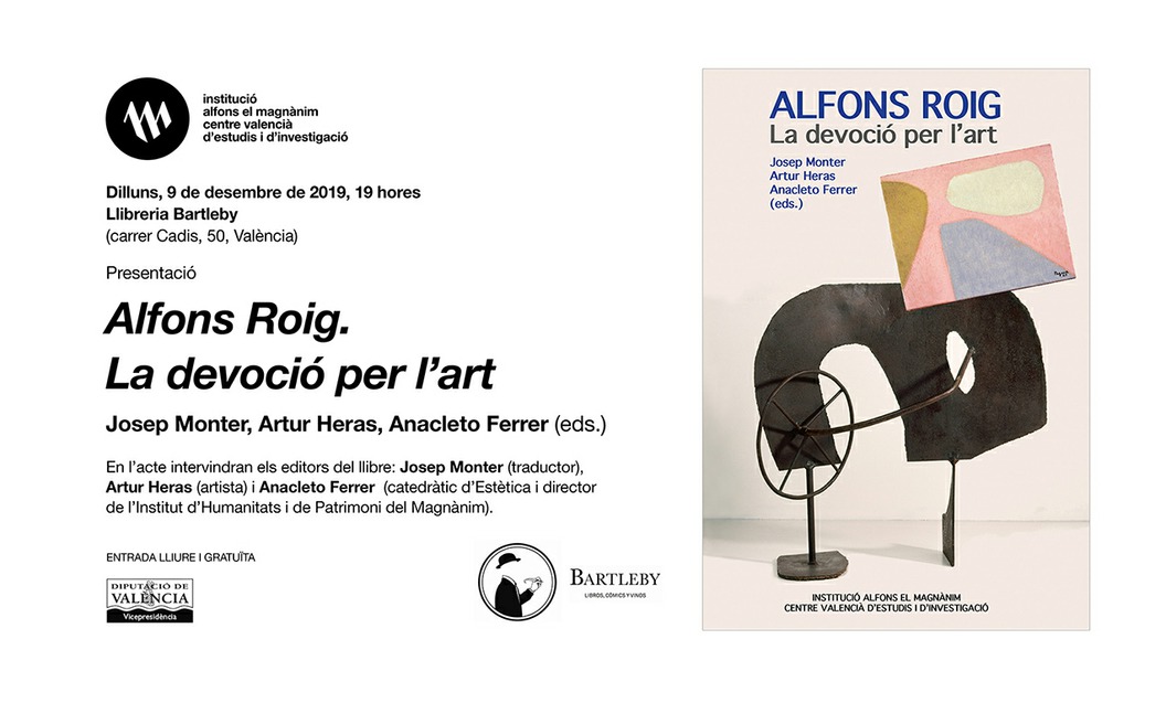 El Magnànim publica "Alfons Roig. La devoció per l'art"
