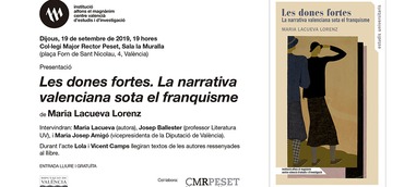 Les dones fortes. Narrativa valenciana bajo el franquismo