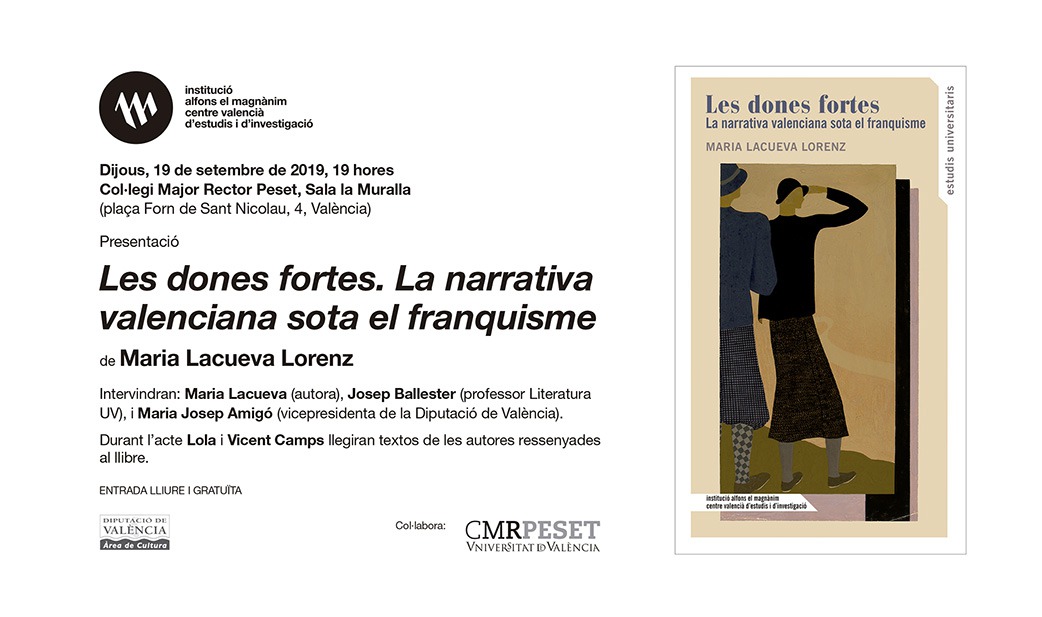 Les dones fortes. Narrativa valenciana sota el franquisme