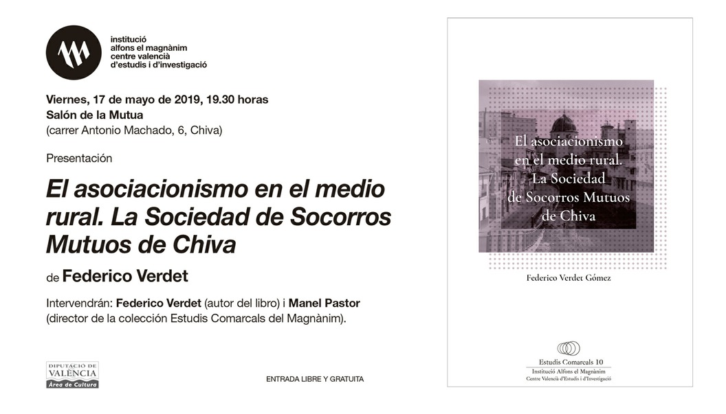 El Magnànim presenta ‘El asociacionismo en el mundo rural. La Sociedad de Socorros Mutuos de Chiva’