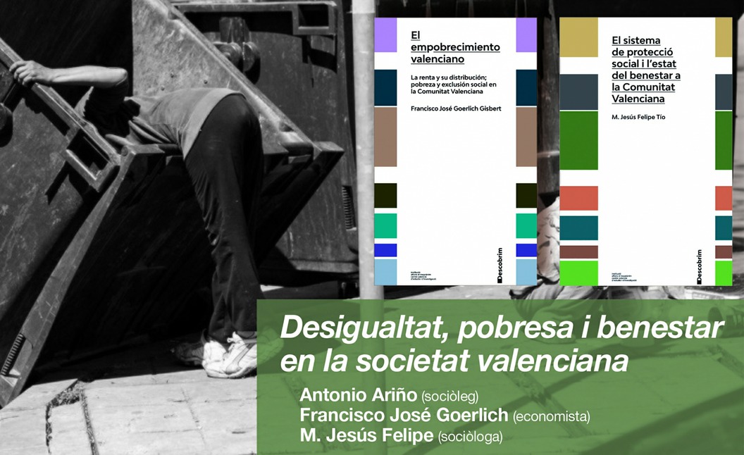 Desigualdad, pobreza y bienestar en la sociedad valenciana