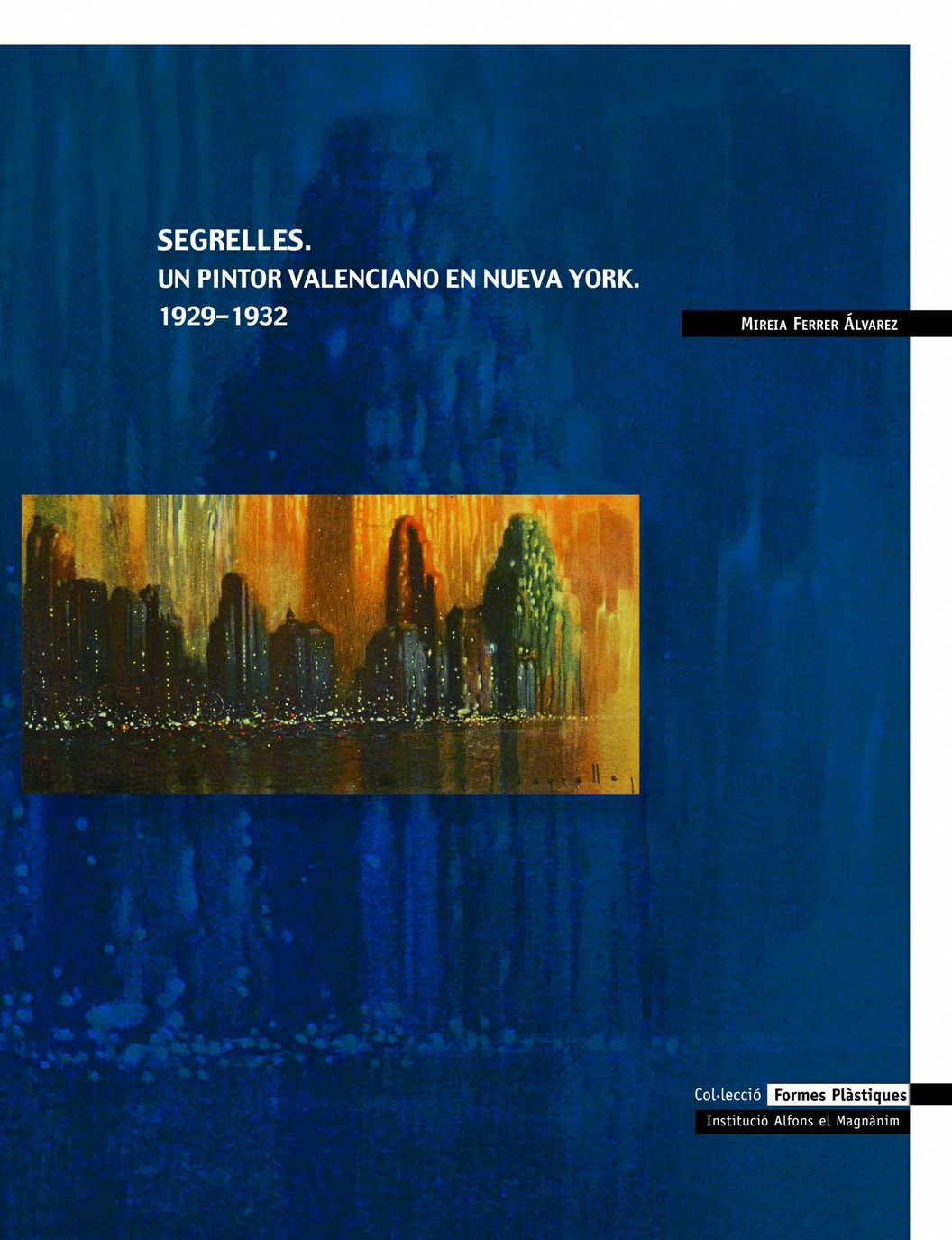 Presentació del llibre "Segrelles. Un pintor valenciano en Nueva York. 1929-1932"