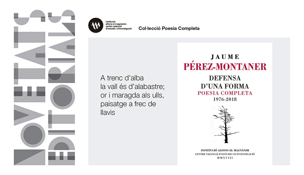 Jaume Pérez-Montaner publica su 'Defensa d'una forma. Poesia completa 1976-2018'