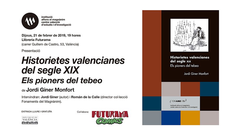 Jordi Giner explora los inicios de nuestrro cómic en "Historietes valencianes del segle XIX"