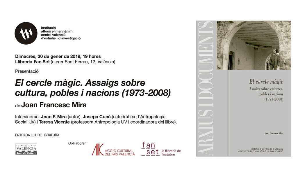 Joan F. Mira publica en el Magnànim "El cercle màgic. Assaigs sobre cultures, pobles i nacions (1973-2008)"