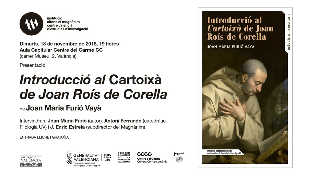 El Magnànim presenta "Introducció al Cartoixà de Joan Roís de Corella"