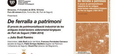 El Magnànim presenta en el Port de Sagunt el llibre "De ferralla a patrimoni"