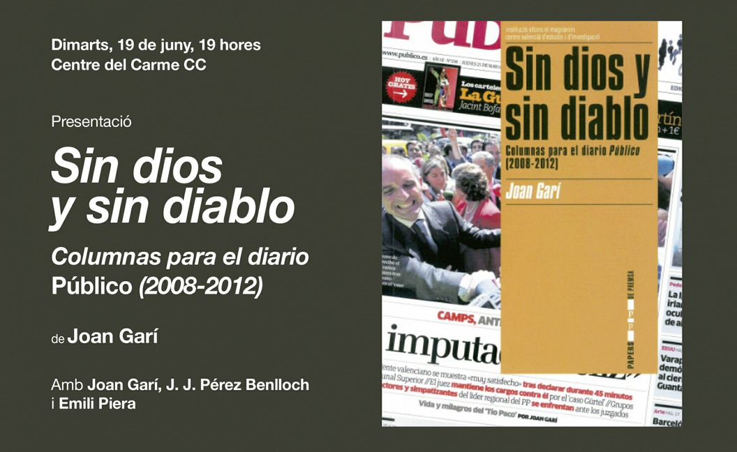 El Magnànim edita una selección de la mejor literatura periodística del valenciano Joan Garí