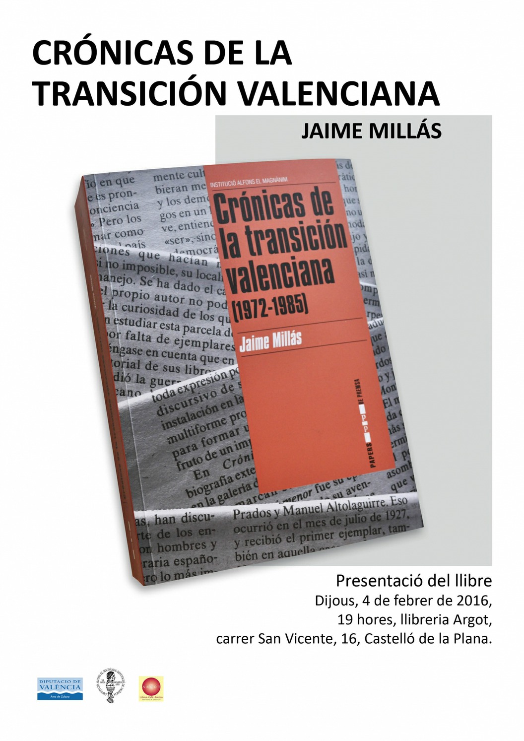 Presentació de "Crónicas de la transición valenciana" a Castelló de la Plana