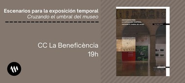 Presentació - Escenarios para la exposición temporal