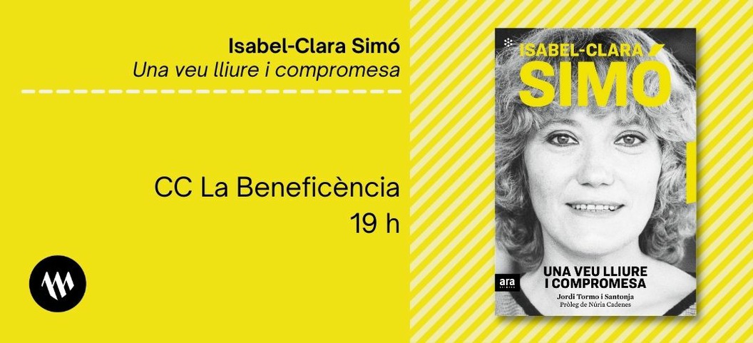 Presentació - Isabel-Clara Simó. Una veu lliure i compromesa