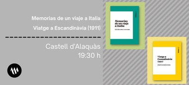 Presentación - Memorias de un viaje a Italia y Viatge a Escandinàvia