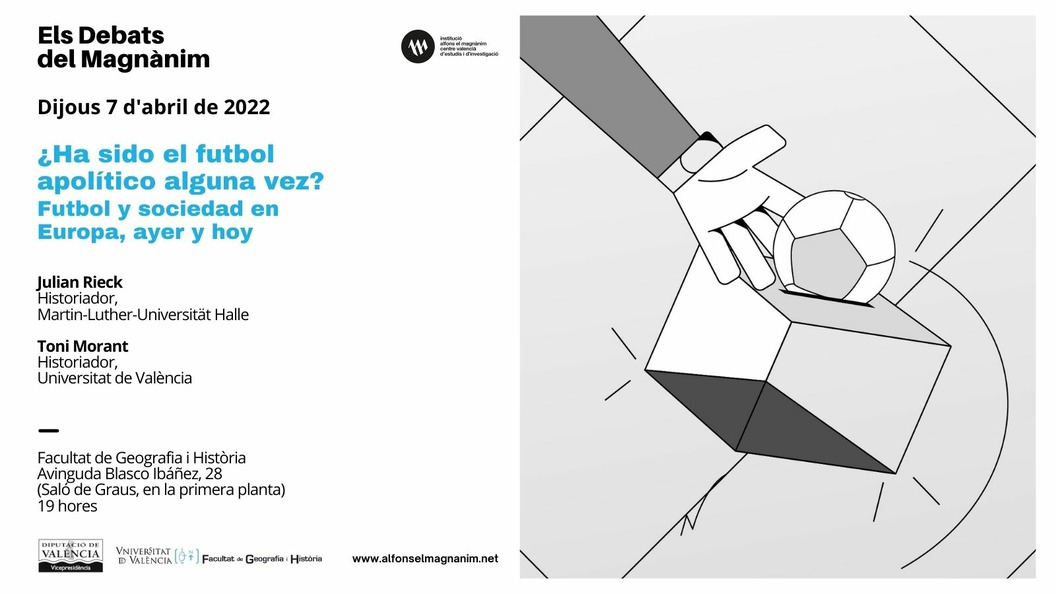 Debate: ¿Ha sido el futbol apolítico alguna vez? Futbol y sociedad en Europa, ayer y hoy