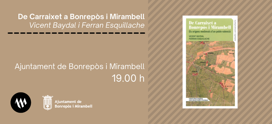 Presentación - De Carraixet a Bonrepòs i Mirambell