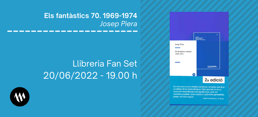 Presentación: Els fantàstics 70. 1969-1974