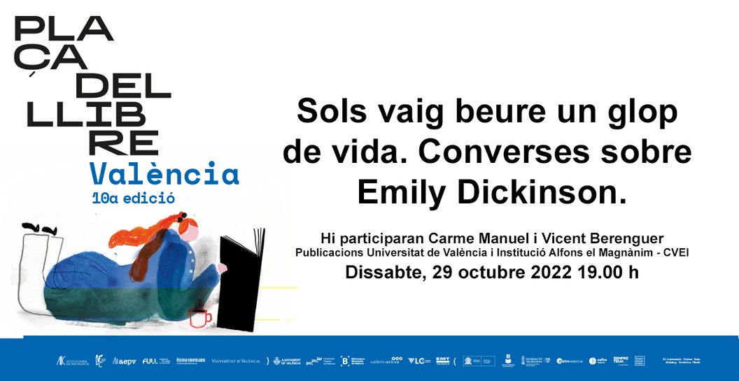 «Sols vaig beure un glop de vida». Conversaciones sobre Emily Dickinson