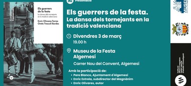 Presentación: Els guerrers de la festa
