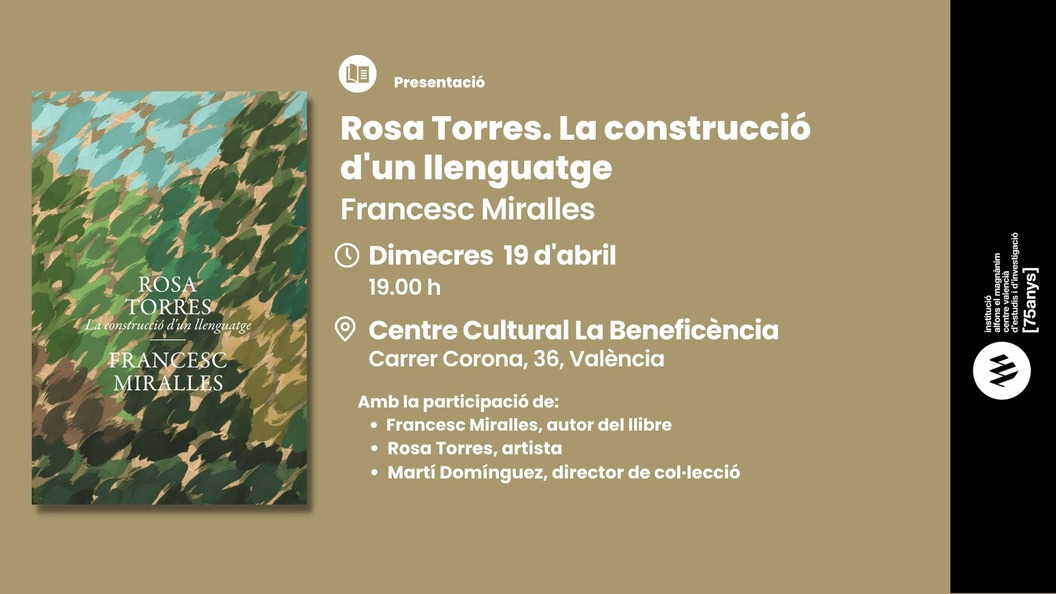 Presentación: Rosa Torres. La construcció d'un llenguatge 