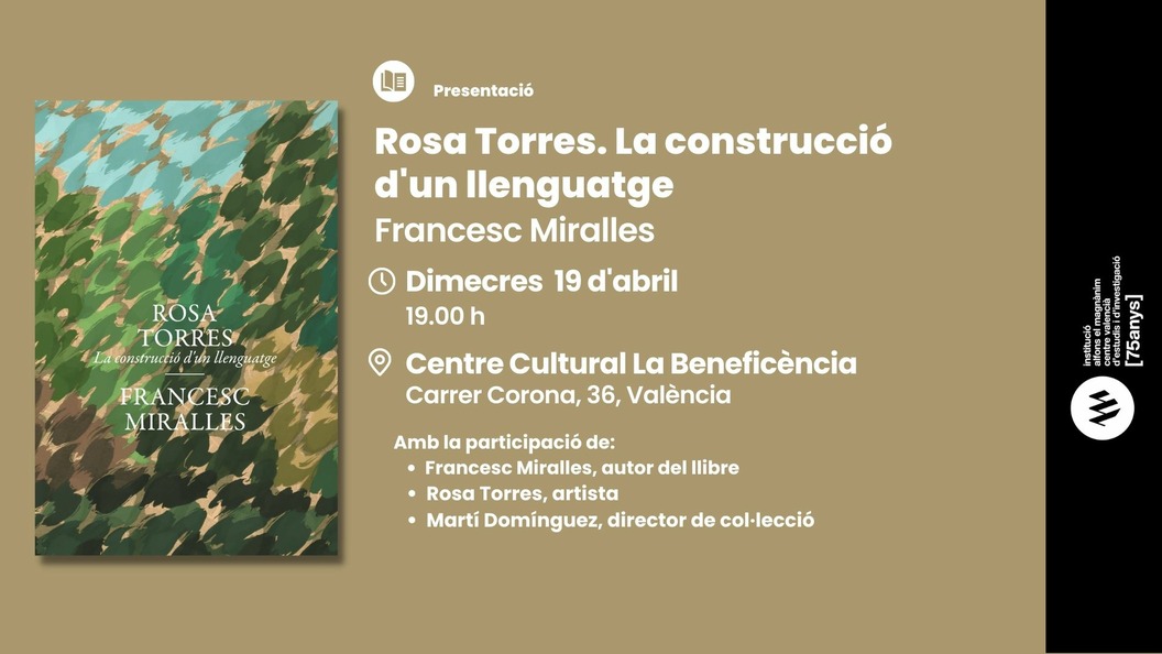 Presentación: Rosa Torres. La construcció d'un llenguatge 
