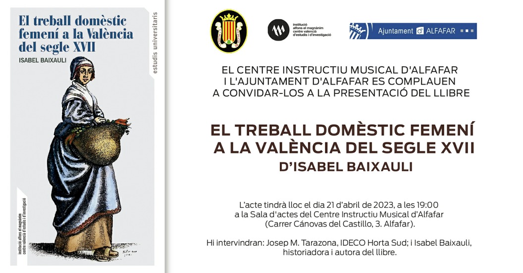 Presentación: El treball domèstic femení a la València del segle XVII
