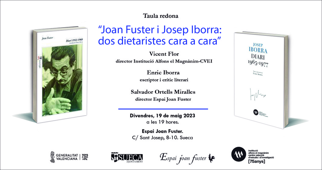 Taula redona: “Joan Fuster i Josep Iborra: dos dietaristes cara a cara”