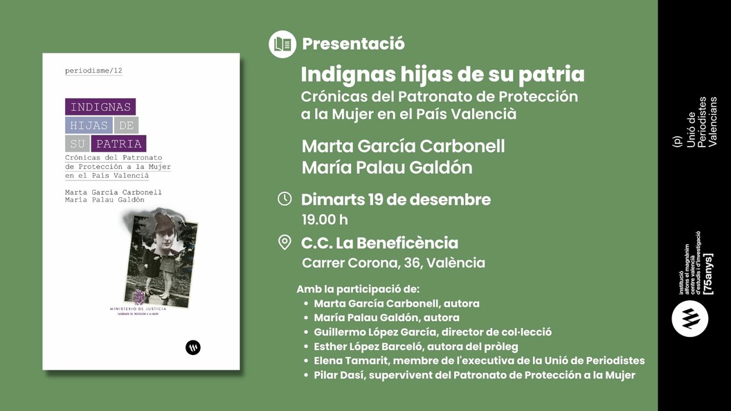 Presentació: Indignas hijas de su Patria