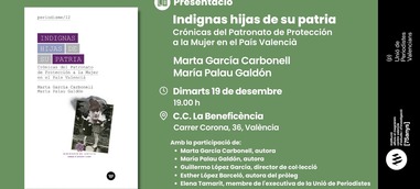 Presentació: Indignas hijas de su Patria