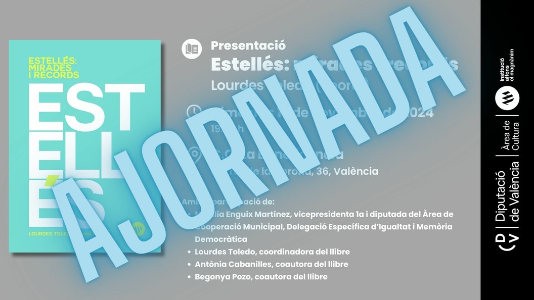 Presentació: Estellés: Mirades i records - APLAZADA