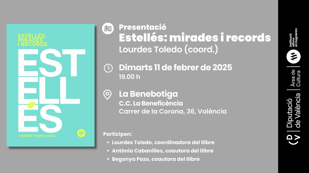 Presentación: Estellés: Mirades i records