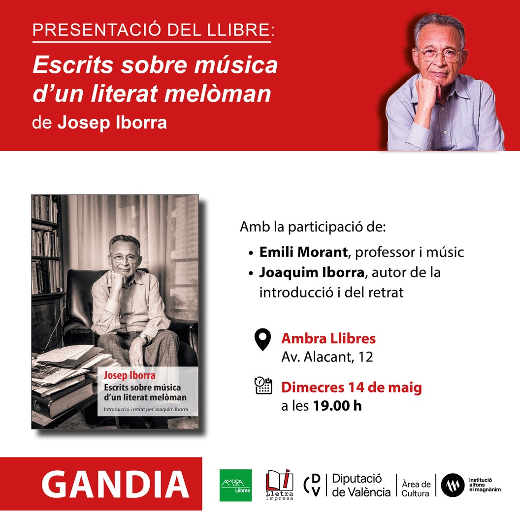 Presentación: Josep Iborra. Escrits sobre música d'un literat melòman