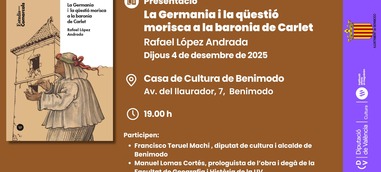 Presentación: La Germania i la qüestió morisca a la baronia de Carlet