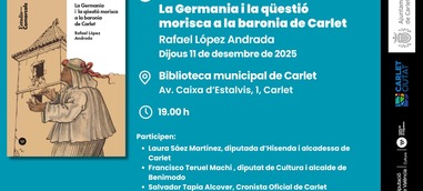 Presentació: La Germania i la qüestió morisca a la baronia de Carlet