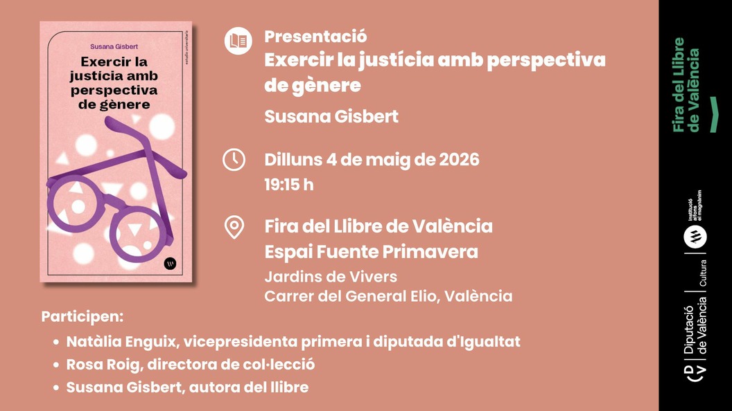 Presentació: Exercir la justícia amb perspectiva de gènere