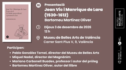 Presentación: Joan Vic i Manrique de Lara (1530-1612)