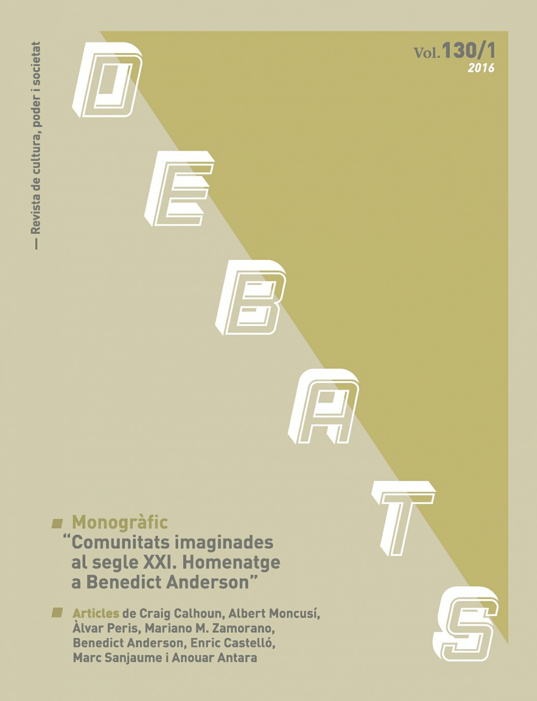 El Magnànim presenta la nova 'Debats' amb una taula redona sobre les comunitats imaginades al segle XXI