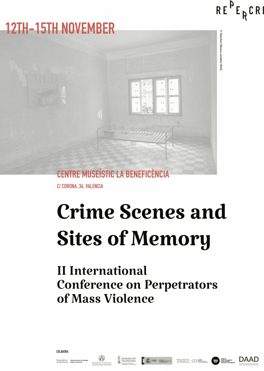 Escenas de crimen y lugares de memoria. II congreso internacional sobre perpetradores de violencias de masas
