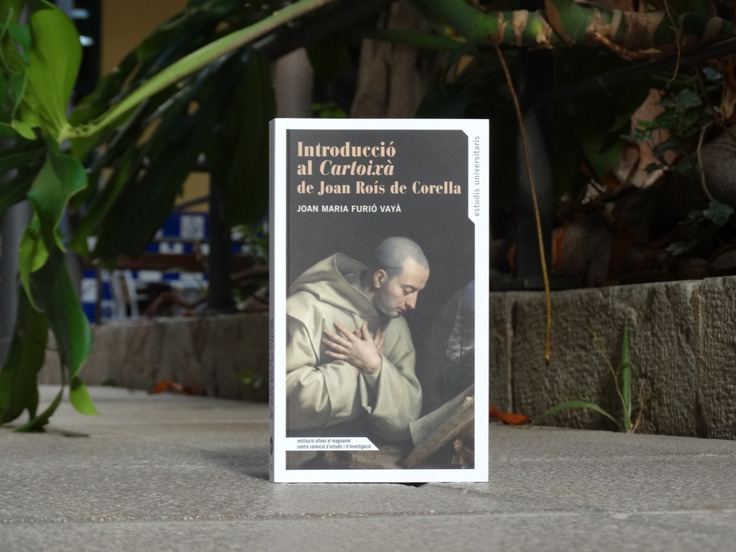 El Magnànim publica ‘Introducció al Cartoixà de Joan Roís de Corella’, obra del filólogo Joan Maria Furió