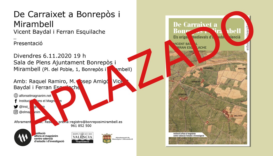 Se aplaza la presentación del libro De Carraixet a Bonrepòs i Mirambell