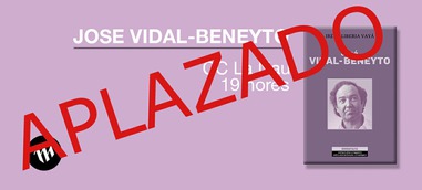 Se aplaza la presentación del libro José Vidal-Beneyto Sociología crítica y resistencia democrática. Una vida a contraviento
