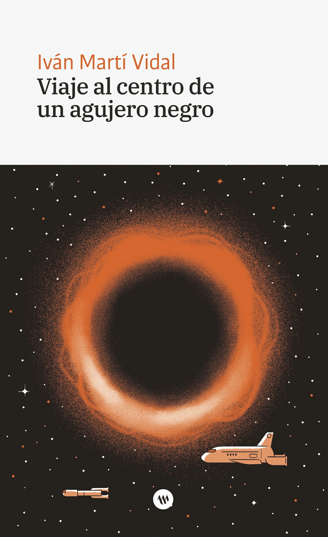 'Viaje al centro de un agujero negro', el segón títol de la col·lecció Urània