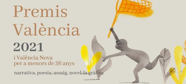 Se cierra el plazo de presentación de obras para los premios València y València Nova 2021
