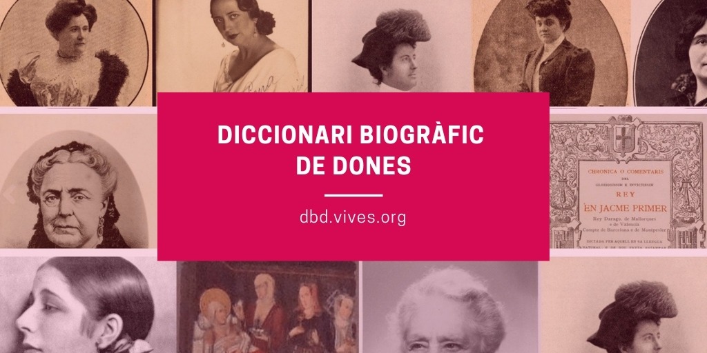La Xarxa Vives actualiza el Diccionari Biogràfic de Dones