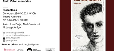 Joan Borja presenta el seu llibre ‘Enric Valor, memòries’ en un acte organitzat per la Institució Alfons el Magnànim i l’Institut Valencià de Cultura